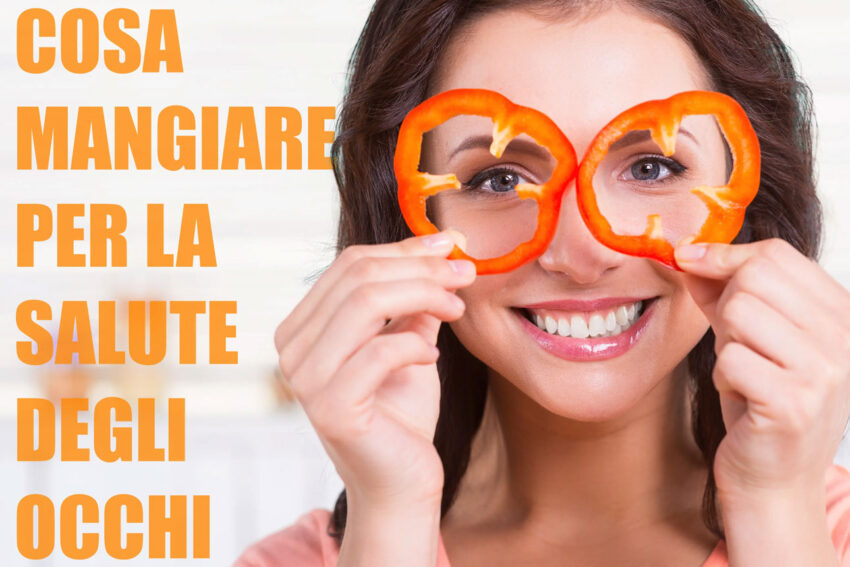 Alimenti per Migliorare la Vista: Cosa Mangiare per la Salute degli Occhi