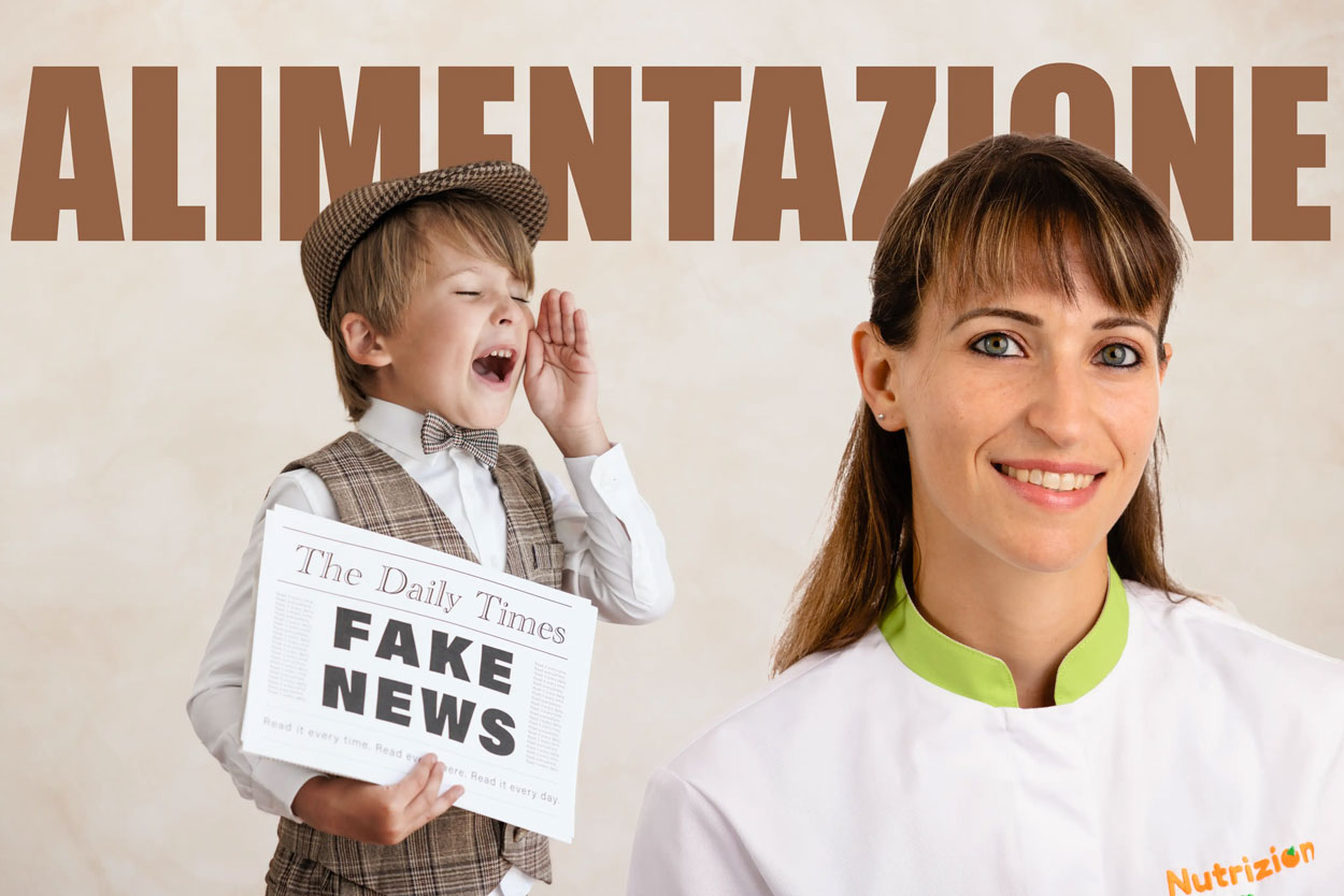 Le fake news dell'alimentazione