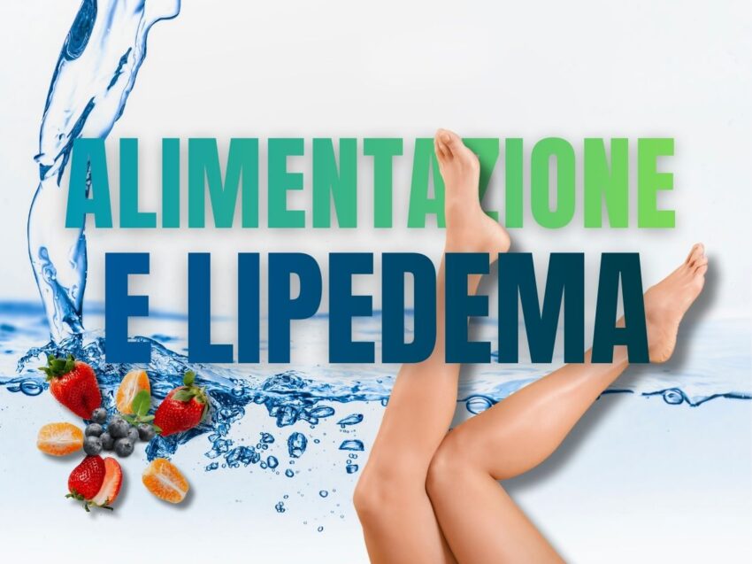 Alimentazione e Lipedema: Guida Pratica